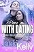 Done With Dating (Dating Just Got Serious Book 6)