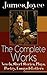 The Complete Works of James Joyce by James Joyce