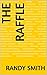 The Raffle