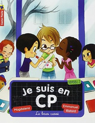 Le Bras cassé: NIVEAU 2 (Paperback)