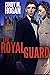 The Royal Guard