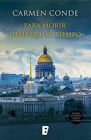 Para morir siempre hay tiempo (Kindle Edition)