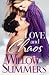 Love and Chaos (Growing Pains, #4)