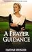 A Prayer for Guidance