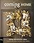 Coming Home: Building Meani...