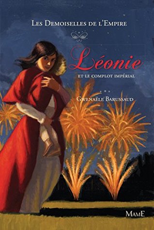 Léonie et le complot impérial (Kindle Edition)
