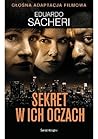 Sekret w ich oczach by Eduardo Sacheri