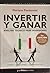 Invertir y Ganar: Análisis técnico para inversiones
