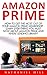 Amazon Prime: How To Get Th...