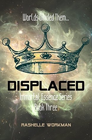 Displaced (Immortal Essence #3)
