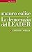 La democrazia del leader by Mauro Calise
