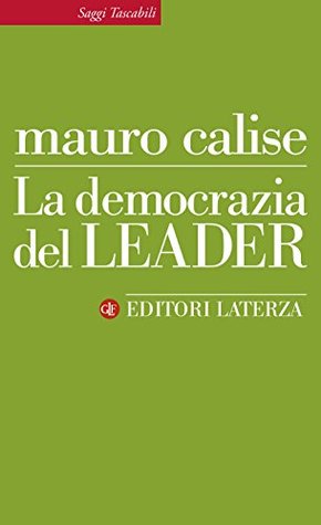 La democrazia del leader (Kindle Edition)