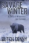 Savage Winter: A ...