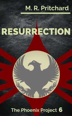 Resurrection (The Phoenix Project, #6)