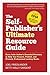 The Self-Publisher’s Ultima...