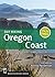 Day Hiking Oregon Coast: Beaches, Headlands, Oregon Trail