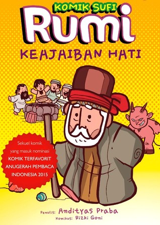 Komik Sufi Rumi: Keajaiban Hati (Komik Sufi Rumi #2)