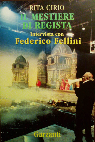 Il mestiere di regista: Intervista con Federico Fellini (Paperback)