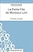 La Petite Fille de Monsieur Linh - Philippe Claudel (Fiche de lecture): Analyse complète de l'oeuvre (FICHES DE LECTURE) (French Edition)