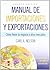 Manual De Importaciones Y Exportaciones 4E (Spanish Edition)