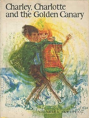 Charley, Charlotte and the Golden Canary (Hardcover)