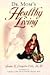 Dr. Mom's Healthy Living by Sandra K. Livingston Ellis Dr. Mom's Healthy Living by Sandra K. Livingston Ellis
