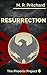 Resurrection (The Phoenix Project, #6)