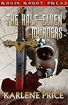 The Half-Elven Murders: A Fantasy Novel The Half-Elven Murders: A Fantasy Novel