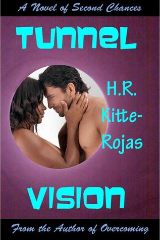 Tunnel Vision (Kindle Edition)