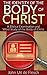 The Identity of the Body of Christ: A Biblical Examination and Word Study of the Body of Christ