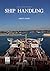 Ship Handling