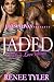 Jaded: Broken Love Series