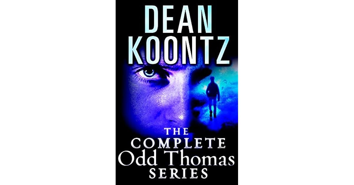 The Complete Odd Thomas 8Book Bundle Odd Thomas, Forever Odd, Brother