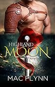 Highland Moon #6
