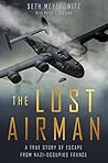 The Lost Airman: ...