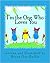 I'm the One Who Loves You by Reyna Dye-Baillie