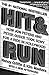 Hit and Run by Nancy Griffin