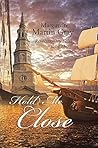 Hold Me Close by Marguerite Martin Gray