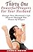Thirty One Powerful Prayers For Your Husband: Change Your Husband’s Life Forever Through The Power Of Prayer