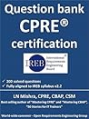 CPRE Question Bank: The essential guide to succeed in Certified Professional in Requirements Engineering examination