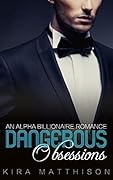 Dangerous Obsessions