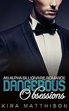 Dangerous Obsessions (Dangerous Desires #2) Dangerous Obsessions (Dangerous Desires #2)