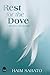 Rest for the Dove: Reading for Shabbat