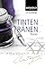 Tintentränen by Iris Krumbiegel