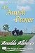 An Amish Prayer: An Amish Inspirational Novella: The Amish of Lawrence County, PA (The Jacob Byler Story Book 3)