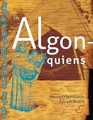 Les Algonquiens (Hors-collection) (French Edition)