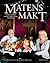 Matens makt: Jorden runt me...