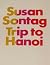 Trip To Hanoi