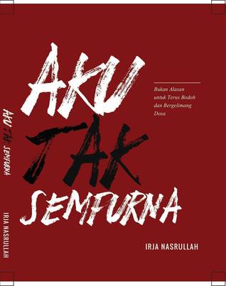 Aku Tak Sempurna (Paperback)