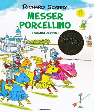 Messer Porcellino. I grandi classici (Hardcover)